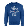 I Am I'm Outdoorsy I Like To Drink Wine On My Patio Sweatshirt