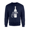 Cork Dork Wine Lover Sweatshirt