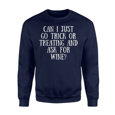 Funny Halloween Wine Trick Or Treat Adult Sweatshirt