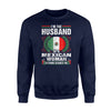 I'm The Husband Of A Mexican Woman Nothing Scares Me Sweatshirt