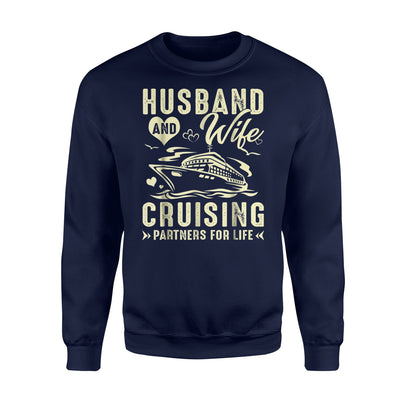 Husband And Wife Cruising Partners For Life Gift  Sweatshirt