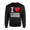 I Love My Transgender Husband Clothing Sweatshirt