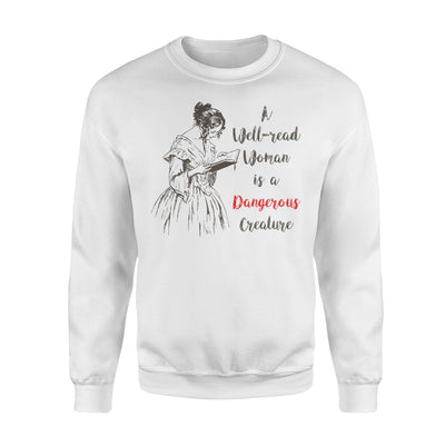 Feminist Dangerous Well-Read Woman Book Vintage Cute Sweatshirt