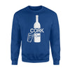 Cork Dork Wine Lover Sweatshirt