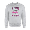 Blessed By God Spoiled By My Husband Cute Funny Ladies Sweatshirt