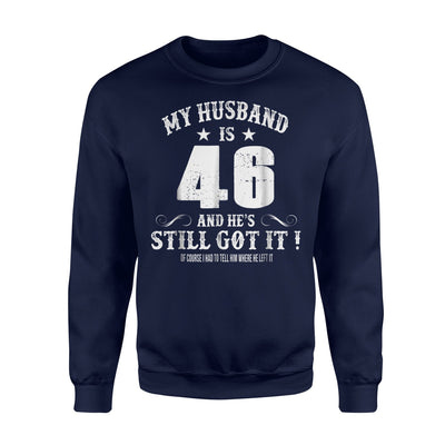 46th Birthday Gifts For Wife Sweatshirt