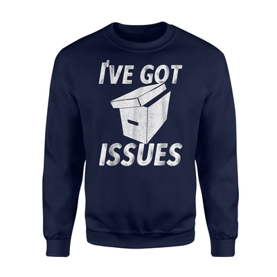 I've Got Issues Funny For Comic Book Collector Sweatshirt