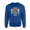 I Asked God For Angel He sent Me My Ukrainian Wife Sweatshirt