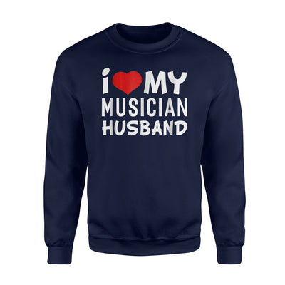 I Love My Musician Husband Women's Sweatshirt