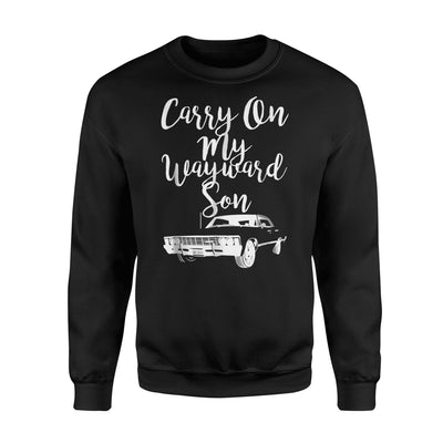 Carry On My Wayward Son Sweatshirt