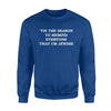 Funny Reason To Remind Hanukkah Chanukah Joke Gift Sweatshirt